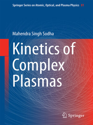 cover image of Kinetics of Complex Plasmas